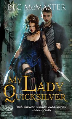 My Lady Quicksilver (London Steampunk) Cover Image