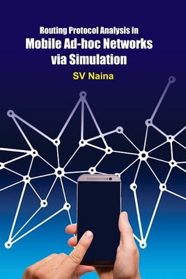 Routing Protocol Analysis in Mobile Ad-hoc Networks via Simulation Cover Image