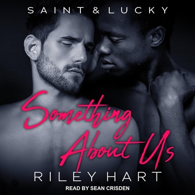 Something about Us Lib/E (Saint and Lucky Series Lib/E #2)