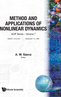 Methods and Applications of Nonlinear Dynamics (Cif #7)
