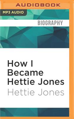 Cover for How I Became Hettie Jones