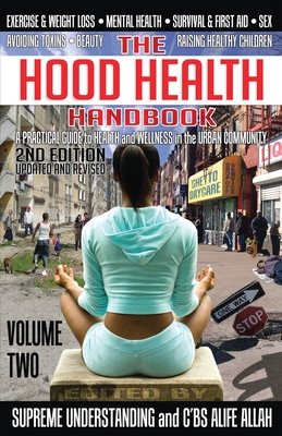 The Hood Health Handbook Volume 2 A Practical Guide to Health and