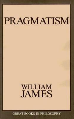 Pragmatism (Great Books in Philosophy) Cover Image