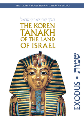The Koren Tanakh of the Land of Israel: Exodus Cover Image