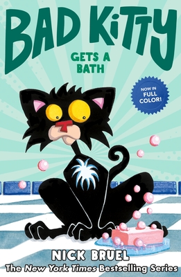 Cover for Bad Kitty Gets a Bath (Graphic Novel)