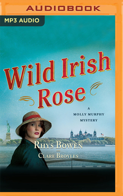 Wild Irish Rose (Molly Murphy Mysteries #18)