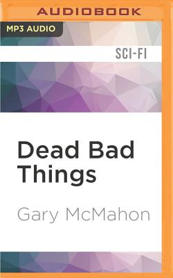 Cover for Dead Bad Things: A Thomas Usher Novel