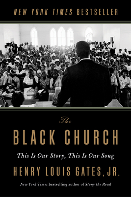 The Black Church: This Is Our Story, This Is Our Song Cover Image