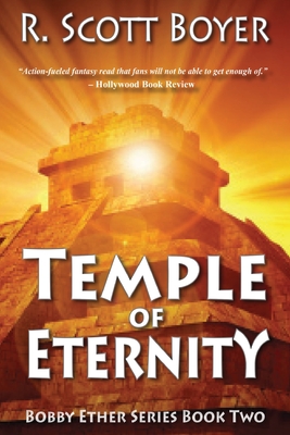 Temple of Eternity By R. Scott Boyer Cover Image