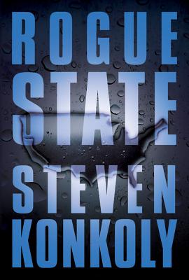 Rogue State: A Post-Apocalyptic Thriller (Fractured State #2) By Steven Konkoly Cover Image