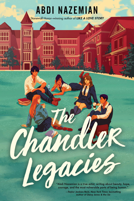 The Chandler Legacies By Abdi Nazemian Cover Image
