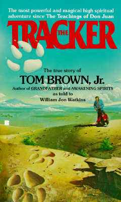 The Tracker: The True Story of Tom Brown Jr.