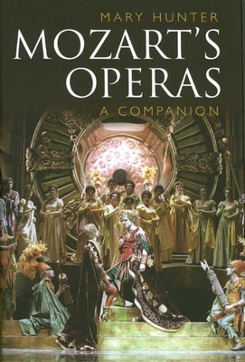 Mozart’s Operas: A Companion