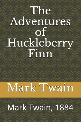 The Adventures of Huckleberry Finn