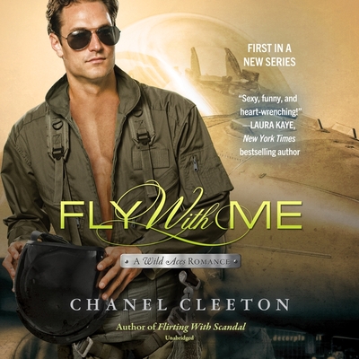 Fly with Me Lib/E (Wild Aces Romance Series Lib/E)