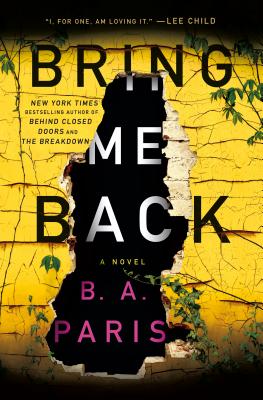 Cover Image for Bring Me Back: A Novel