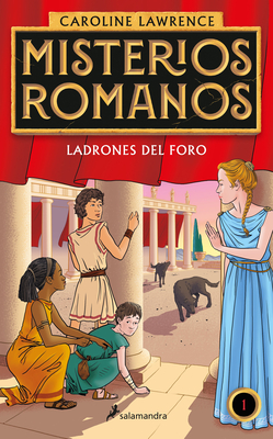 Ladrones en el foro / The Thieves of Ostia (MISTERIOS ROMANOS #1) Cover Image