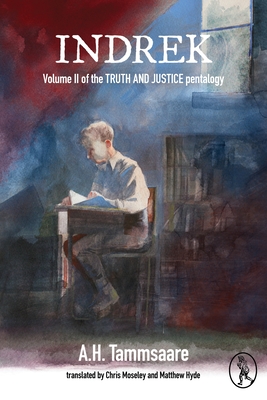 Indrek: Volume II of the Truth and Justice Pentalogy Cover Image