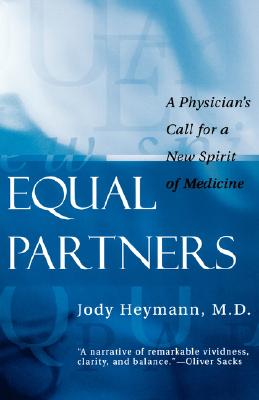 Equal Partners: A Physician's Call for a New Spirit of Medicine Cover Image