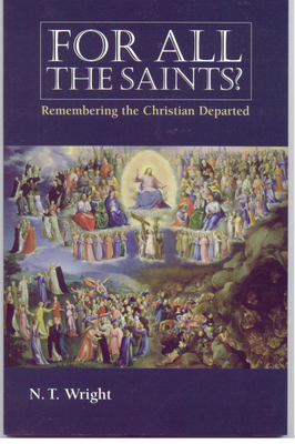 For All the Saints: Remembering the Christians Departed Cover Image