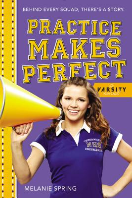 Practice Makes Perfect (A Varsity Novel #3) cover