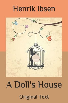 A Doll's House: Original Text Cover Image