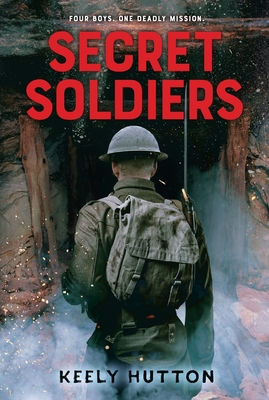Secret Soldiers: A Novel Cover Image