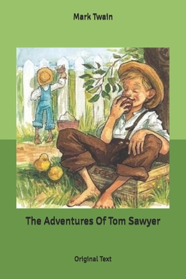 The Adventures Of Tom Sawyer