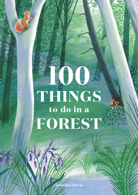 100 Things to do in a Forest Cover Image