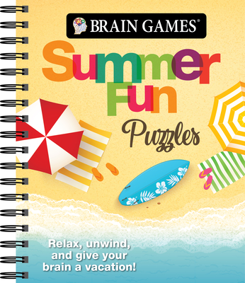 Brain Games - Summer Fun Puzzles: Relax, Unwind, and Give Your Brain a Vacation Cover Image