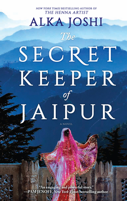 The Secret Keeper of Jaipur: A Novel for Book Clubs (Jaipur Trilogy #2)