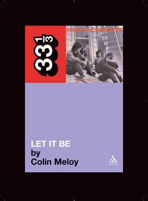 The Replacements' Let It Be (33 1/3 #16)