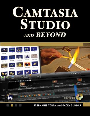 Camtasia Studio and Beyond [With DVD] Cover Image