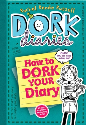 Dork Diaries 3 1/2: How to Dork Your Diary By Rachel Renée Russell, Rachel Renée Russell (Illustrator) Cover Image