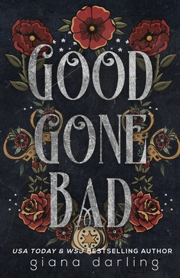 Good Gone Bad Special Edition (The Fallen Men Series Special Editions #3)