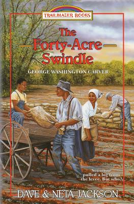 The Forty-Acre Swindle: Introducing George Washington Carver Cover Image