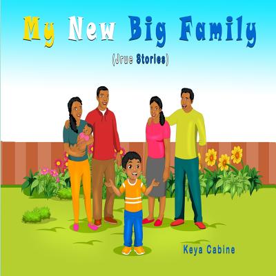 My New Big Family By Keya Cabine Cover Image