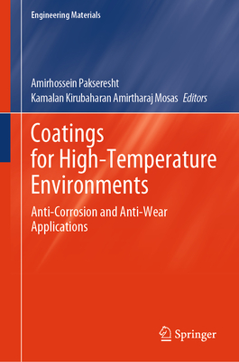 Coatings For High-Temperature Environments: Anti-Corrosion And Anti ...