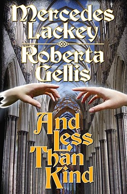 And Less Than Kind (Scepter'd Isle #4) By Mercedes Lackey, Roberta Gellis Cover Image