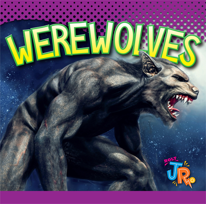 Werewolves (A Little Bit Spooky)