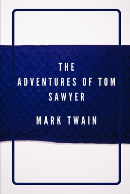 The Adventures of Tom Sawyer