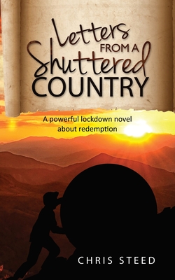 Letters from a Shuttered Country: A powerful lockdown novel about redemption Cover Image