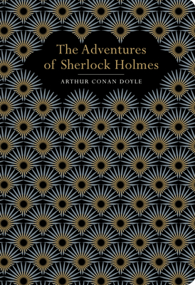 The Adventures of Sherlock Holmes (Chiltern Classic)