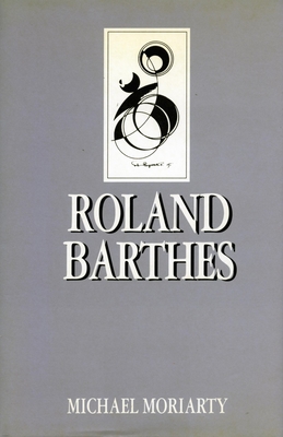 Roland Barthes (Key Contemporary Thinkers)