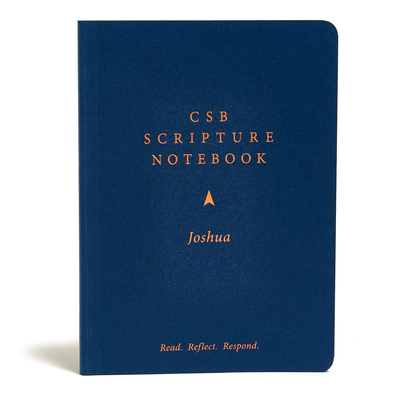 CSB Scripture Notebook, Joshua: Read. Reflect. Respond. Cover Image