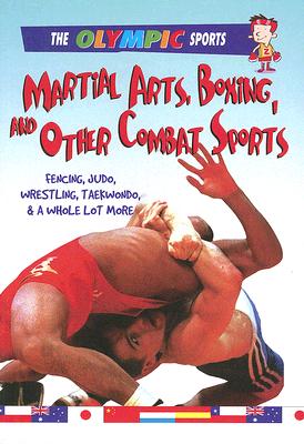 Martial Arts, Boxing, and Other Combat Sports Cover Image