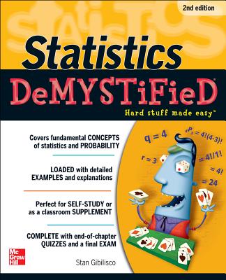 Statistics Demystified, 2nd Edition Cover Image