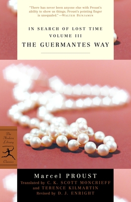 In Search of Lost Time Volume III The Guermantes Way (Modern Library Classics)