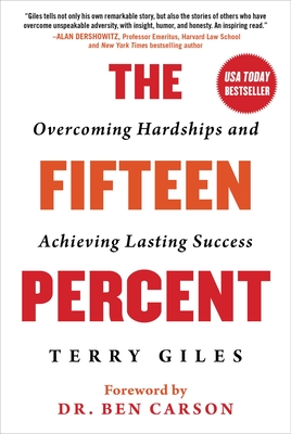The Fifteen Percent: Overcoming Hardships and Achieving Lasting Success Cover Image