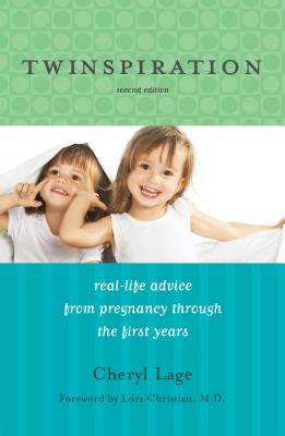 Twinspiration: Real-Life Advice from Pregnancy Through the First Year and Beyond Cover Image